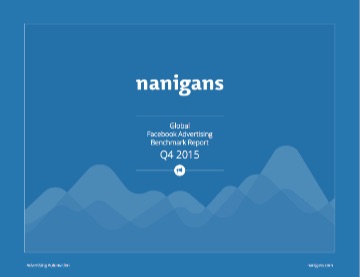 Nanigans Global Facebook Advertising Benchmark Report