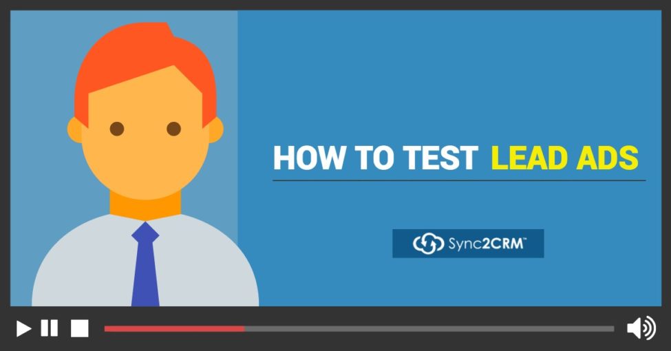 Lead Ads Won't Work? How To Test A Facebook Lead Ad